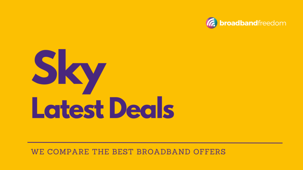 Latest Sky broadband deals