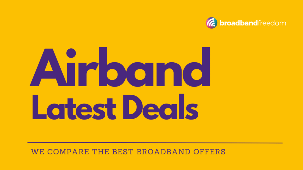 Airband broadband offers with broadband freedom
